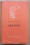 Franz Kafka • Ameryka