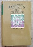 Mieczysław Jastrun • Poezje zebrane