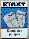 Hans Hellmut Kirst • Papierowa pułapka