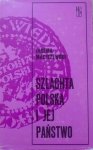 Jarema Maciszewski • Szlachta polska i jej państwo 