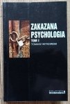 Tomasz Witkowski • Zakazana psychologia tom 1.