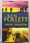 Ken Follett • Upadek gigantów