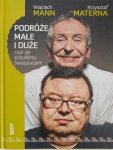 Wojciech Mann, Krzysztof Materna • Podróże małe i duże