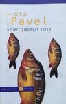 Ota Pavel • Śmierć pięknych saren. Jak spotkałem się z rybami