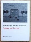 Agnieszka Wolny-Hamkało • Spamy miłosne