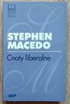 Stephen Macedo • Cnoty liberalne