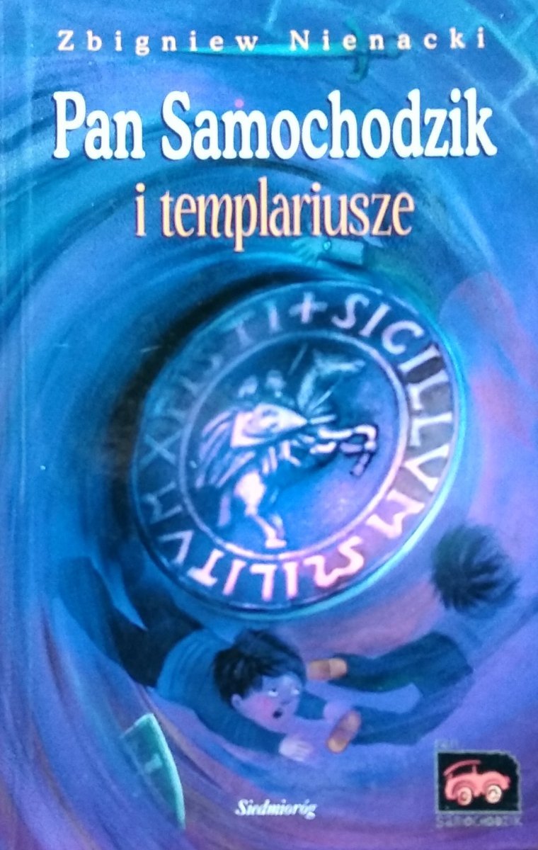 Pan Samochodzik I Templariusze Opracowanie Zbigniew Nienacki • Pan Samochodzik i Templariusze 2 - Literatura