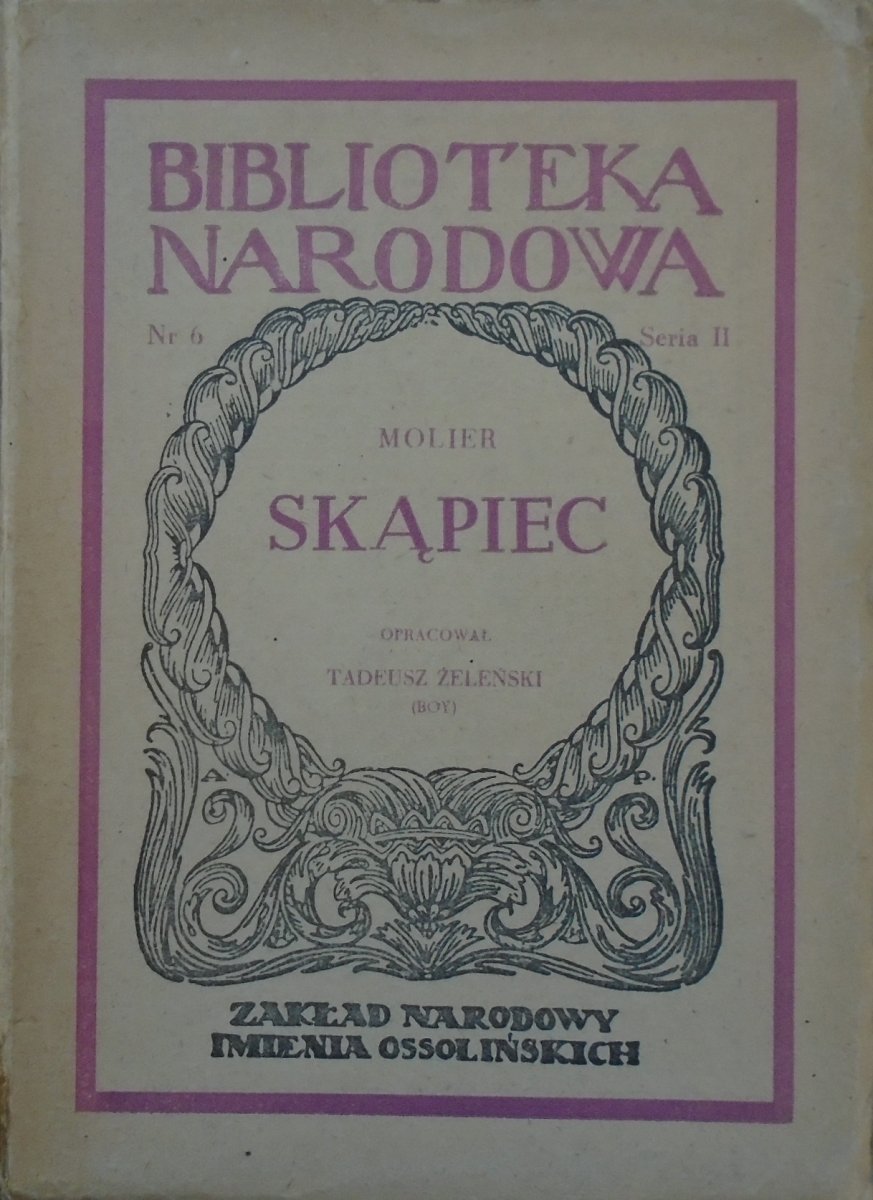 Molier Skąpiec Streszczenie Szczegółowe Molier • Skąpiec - Biblioteka Narodowa - Literatura