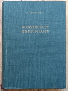 Wincenty Michniewicz • Konstrukcje drewniane