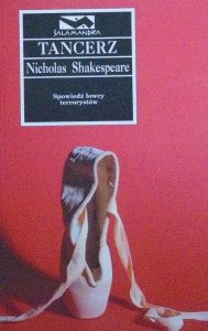Nicholas Shakespeare • Tancerz 