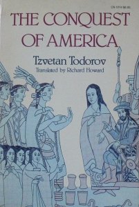 Tzvetan Todorov • The Conquest of America