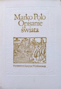 Marko Polo • Opisanie świata
