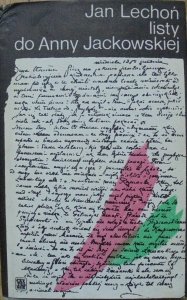 Jan Lechoń • Listy do Anny Jackowskiej