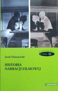 Jacek Ostaszewski • Historia narracji filmowej