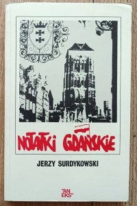Jerzy Surdykowski • Notatki gdańskie / dedykacja autorska