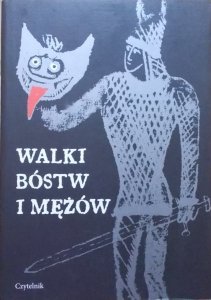 Walki bóstw i mężów [Robert Stiller]