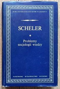 Max Scheler • Problemy socjologii wiedzy