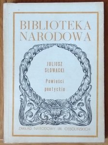 Juliusz Słowacki • Powieści poetyckie 