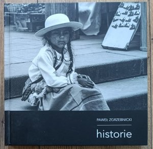 Paweł Zgrzebnicki • Historie [dedykacja autorska]