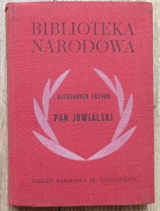Aleksander Fredro • Pan Jowialski BN