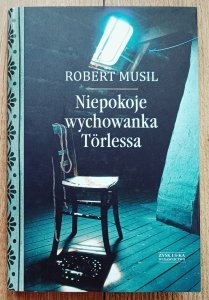 Robert Musil • Niepokoje wychowanka Torlessa