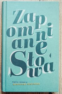 Magdalena Budzińska • Zapomniane słowa