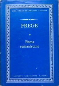 Frege • Pisma semantyczne