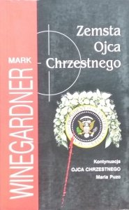 Mark Winegardner • Zemsta Ojca Chrzestnego