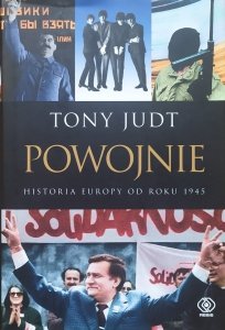 Tony Judt • Powojnie. Historia Europy od roku 1945