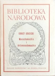 Ignacy Krasicki • Monachomachia i Antymonachomachia
