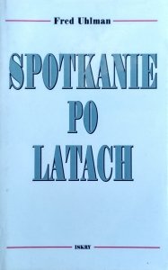 Fred Uhlman • Spotkanie po latach