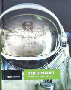 Marek Siwiec • Dzieje nauki. Nauki ścisłe i przyrodnicze