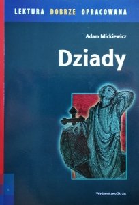 Adam Mickiewicz • Dziady