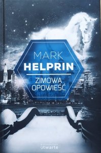 Mark Helprin • Zimowa opowieść