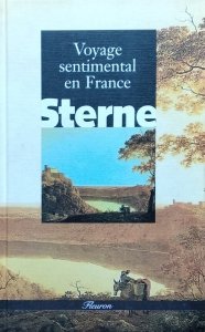 Laurence Sterne • Voyage sentimental en France