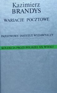 Kazimierz Brandys • Wariacje pocztowe 