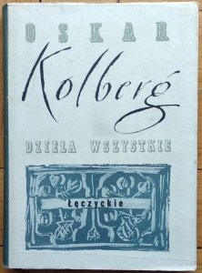 Oskar Kolberg • Łęczyckie. Dzieła wszystkie 22