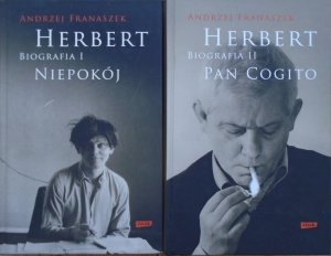 Andrzej Franaszek • Herbert. Biografia I i II. Niepokój. Pan Cogito