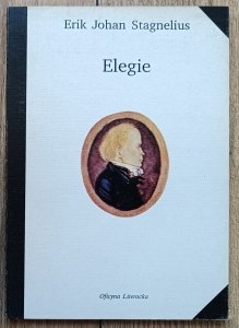 Erik Johan Stagnelius • Elegie [dedykacja Leonarda Neugera]