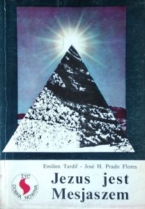 Emilien Tardif • Jezus jest Mesjaszem