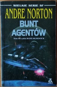 Andre Norton • Bunt agentów