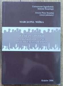 Marcjanna Nóżka • Włóczęgostwo. Zjawisko społeczne i interwencja socjalna