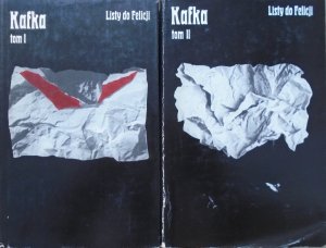 Franz Kafka • Listy do Felicji [komplet]