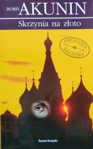Boris Akunin • Skrzynia na złoto