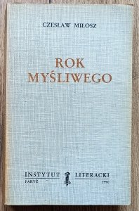 Czesław Miłosz • Rok myśliwego [dedykacja Czesława Miłosza]