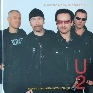 Martin Andresen • U2. Ilustrowana biografia