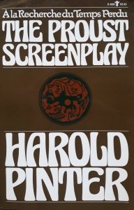 Harold Pinter • The Proust Screenplay