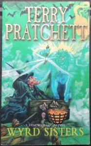 Terry Pratchett • Wyrd Sisters