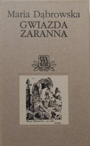 Maria Dąbrowska • Gwiazda zaranna