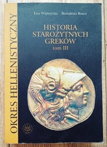 Historia starożytnych Greków Tom III Okres hellenistyczny